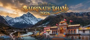 बद्रीनाथ धाम Opening Date 2026